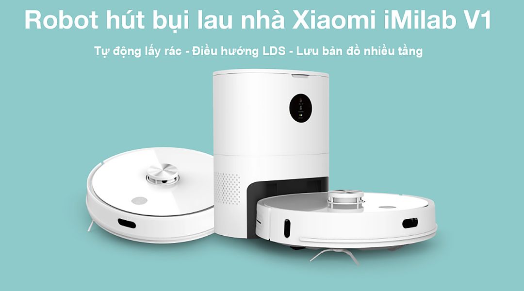 Robot hút bụi lau nhà Xiaomi iMilab V1 Tự động đổ rác Bản Quốc Tế